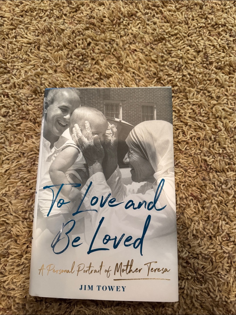 To Love and Be Loved by - White and Blue Hardcover